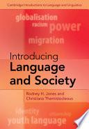 Introducing Language and Society