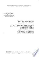 Introduction à l'analyse numérique matricielle et à l'optimisation