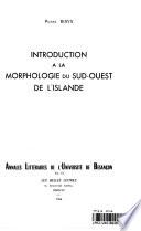 Introduction à la morphologie du Sud-Ouest de l'Islande