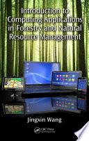 Introduction to Computing Applications in Forestry and Natural Resource Management