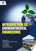 INTRODUCTION TO ENVIRONMENTAL ENGINEERING : PRINCIPLES AND PRACTICE