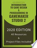 Introduction To Game Design & Programming In GameMaker Studio 2