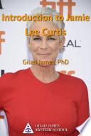 Introduction to Jamie Lee Curtis
