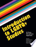 Introduction to LGBTQ+ Studies