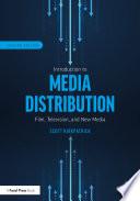 Introduction to Media Distribution