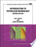 Introduction to Petroleum Seismology, second edition