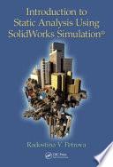 Introduction to Static Analysis Using SolidWorks Simulation