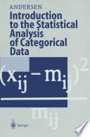 Introduction to the Statistical Analysis of Categorical Data