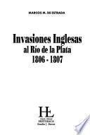 Invasiones inglesas al Río de la Plata 1806-1807