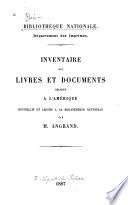 Inventaire des livres et documents relatifs a l'Amerique