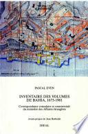 Inventaire des volumes de Bahia, 1673-1901