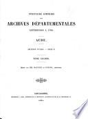 Inventaire sommaire des archives départementales antérieures à 1790, Aude: Archives civiles. Série B