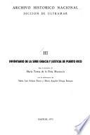 Inventario de la serie gracia y justicia de Puerto Rico