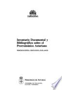 Inventario Documental y Bibliográfico Sobre el Prerrománico Asturiano
