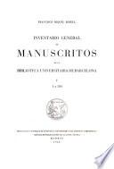 Inventario general de manuscritos de la Biblioteca Universitaria de Barcelona