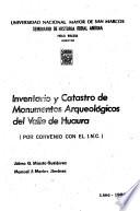 Inventario y catastro de monumentos arqueológicos del Valle de Huaura