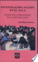 Investigación-Acción en el Aula