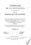 Investigacion de la naturaleza y causa de la riqueza de las naciones