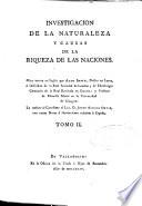 Investigacion de la naturaleza y causa de la riqueza de las naciones