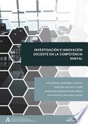 Investigación e innovación docente en la competencia digital