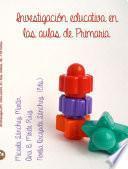 Investigación educativa en las aulas de Primaria