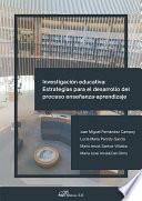 Investigación educativa: Estrategias para el desarrollo del proceso enseñanza-aprendizaje