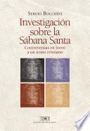 Investigación sobre la Sábana Santa