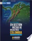 Investigaciones en gestión del riesgo de desastres para Colombia
