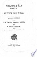 Investigaciones históricas referentes á Guipúzcoa. (Diputación provincial de Guipúzcoa).