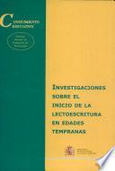 Investigaciones sobre el inicio de la lectoescritura en edades tempranas