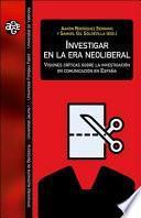 Investigar en la era neoliberal