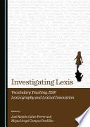 Investigating Lexis