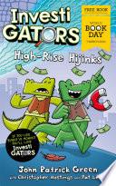 InvestiGators: High-Rise Hijinks