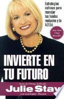 Invierte En Tu Futuro
