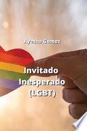Invitado Inesperado (LGBT)