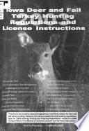 Iowa Deer and Fall Turkey Hunting Regulations and License Instructions