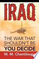 Iraq: the War That Shouldn’T Be