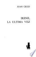 Irene, la última vez