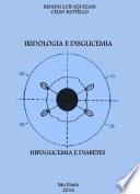 Iridologia e Disglicemia: Hipoglicemia e Diabetes