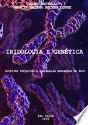 Iridologia e Genética: Biotipos Psíquicos E Polialelia Expressa Na Íris