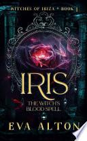 Iris: The Witch's Blood Spell