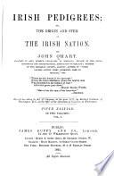 Irish Pedigrees; Or