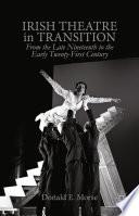Irish Theatre in Transition