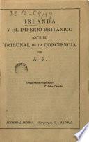 Irlanda y el imperio británico ante el tribunal de la conciencia