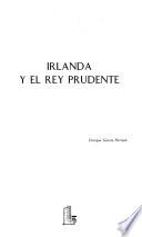 Irlanda y el rey prudente