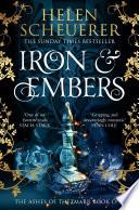 Iron & Embers: The Ashes of Thezmarr Book 1