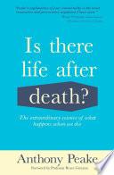 Is There Life After Death?