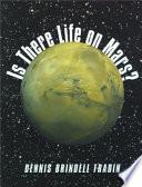 Is There Life on Mars?