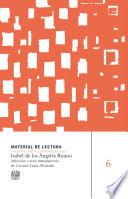 Isabel de los Ángeles Ruano. Material de Lectura, núm. 6.