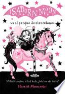 Isadora Moon 7 - Isadora Moon va al parque de atracciones